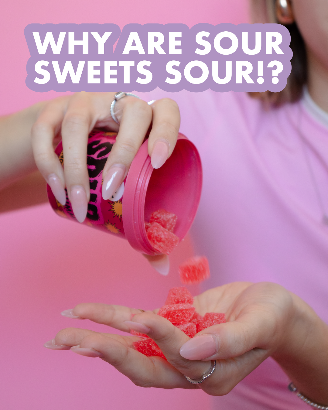 Why Are Sour Sweets Sour? The Science Behind Your Favourite Sweets